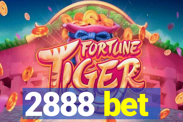2888 bet